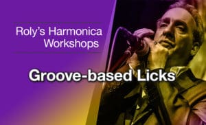 Harmonica workshop Groove-based fills/licks